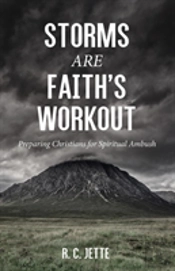 Storms Are Faith'S Workout