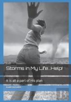 Storms In My Life...Help!