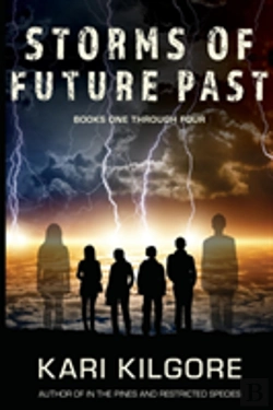 Bertrand.pt - Storms Of Future Past Books One Through Four