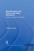 Stormtroopers And Crisis In The Nazi Movement