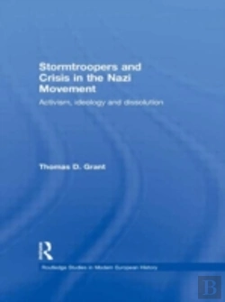 Bertrand.pt - Stormtroopers And Crisis In The Nazi Movement