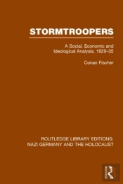 Stormtroopers (Rle Nazi Germany & Holocaust)