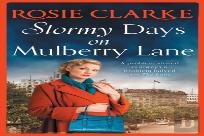 Stormy Days On Mulberry Lane