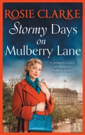 Stormy Days On Mulberry Lane