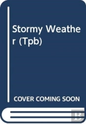 Stormy Weather Tpb