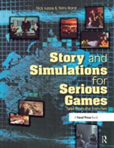 Story And Simulations For Serious Games