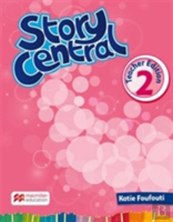 Bertrand.pt - Story Central Level 2 Teacher Edition Pack
