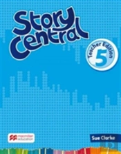Story Central Level 5 Teacher Edition Pack