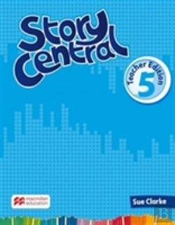 Bertrand.pt - Story Central Level 5 Teacher Edition Pack