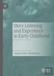 Story Listening And Experience In Early Childhood