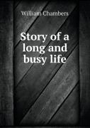 Story Of A Long And Busy Life