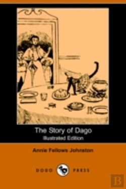 Bertrand.pt - Story Of Dago (Illustrated Edition) (Dodo Press)