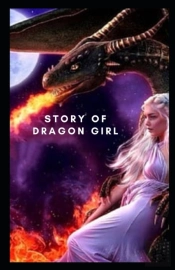 Story Of Dragon Girl