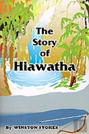 Story Of Hiawatha