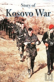 Story Of Kosovo War