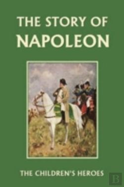 Bertrand.pt - Story Of Napoleon (Yesterday'S Classics)