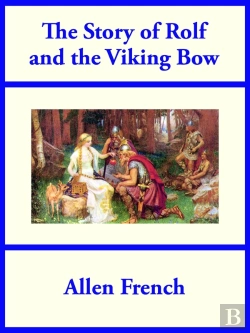 Bertrand.pt - Story Of Rolf And The Viking Bow