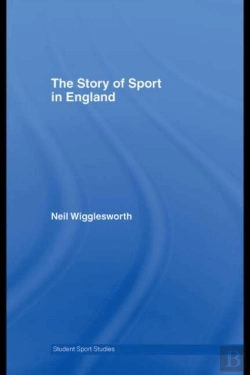 Bertrand.pt - Story Of Sport In England