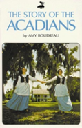 Story Of The Acadians, The