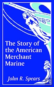 Story Of The American Merchant Marine
