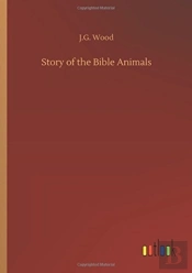 Story Of The Bible Animals