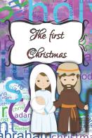 Story Of The First Christmas