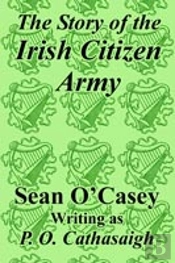 Story Of The Irish Citizen Army