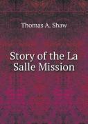 Story Of The La Salle Mission