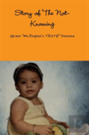 Story Of The Not-Knowing