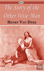 Story Of The Other Wise Man