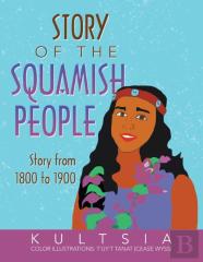 Story Of The Squamish People
