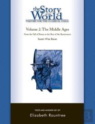 Story Of The World, Vol. 2 Test And Answer Key