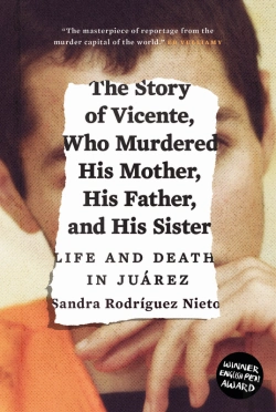 Bertrand.pt - Story Of Vicente, Who Murdered His Mother, His Father, And His Sister