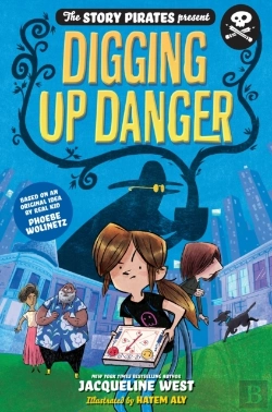 Bertrand.pt - Story Pirates Present: Digging Up Danger