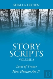 Story Scripts Volume 3