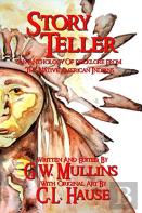 Story Teller An Anthology Of Folklore From The Native American Indians