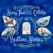 Story Time At The Cottage: Bedtime Stories