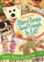 Story Times Good Enough To Eat!