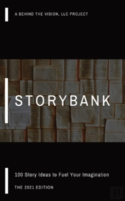Bertrand.pt - Storybank: 100 Story Ideas To Fuel Your