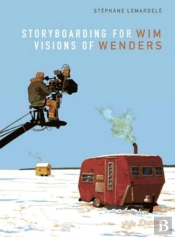 Bertrand.pt - Storyboarding For Wim Wenders: Visions Of Wenders