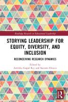 Storying Leadership For Equity, Diversity, And Inclusion