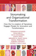 Storymaking And Organizational Transformation