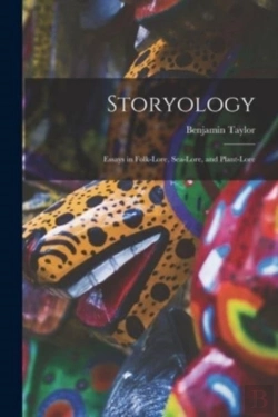 Bertrand.pt - Storyology: Essays In Folk-Lore, Sea-Lor