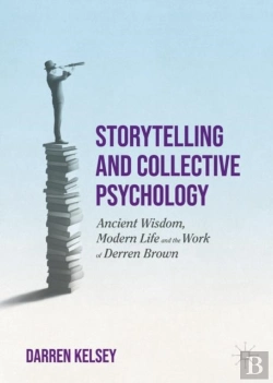 Bertrand.pt - Storytelling And Collective Psychology