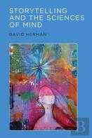Storytelling And The Sciences Of Mind