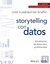 Storytelling Con Datos. Visualización De Datos Para Profesionales