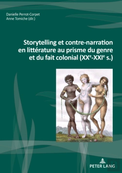 Bertrand.pt - Storytelling Et Contre-Narration En Littérature Au Prisme Du Genre Et Du Fait Colonial (Xxe-Xxie S.)