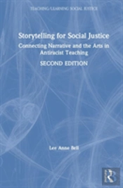 Storytelling For Social Justice