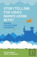 Storytelling For Video Games Using Bitsy