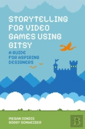Storytelling For Video Games Using Bitsy